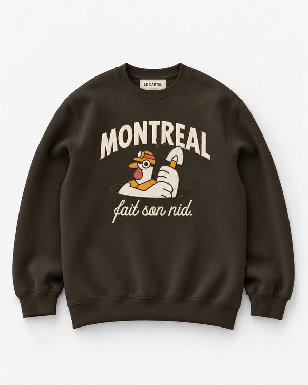 MONTRÉAL FAIT SON NID・Crewneck unisexe brodé・Chocolat
